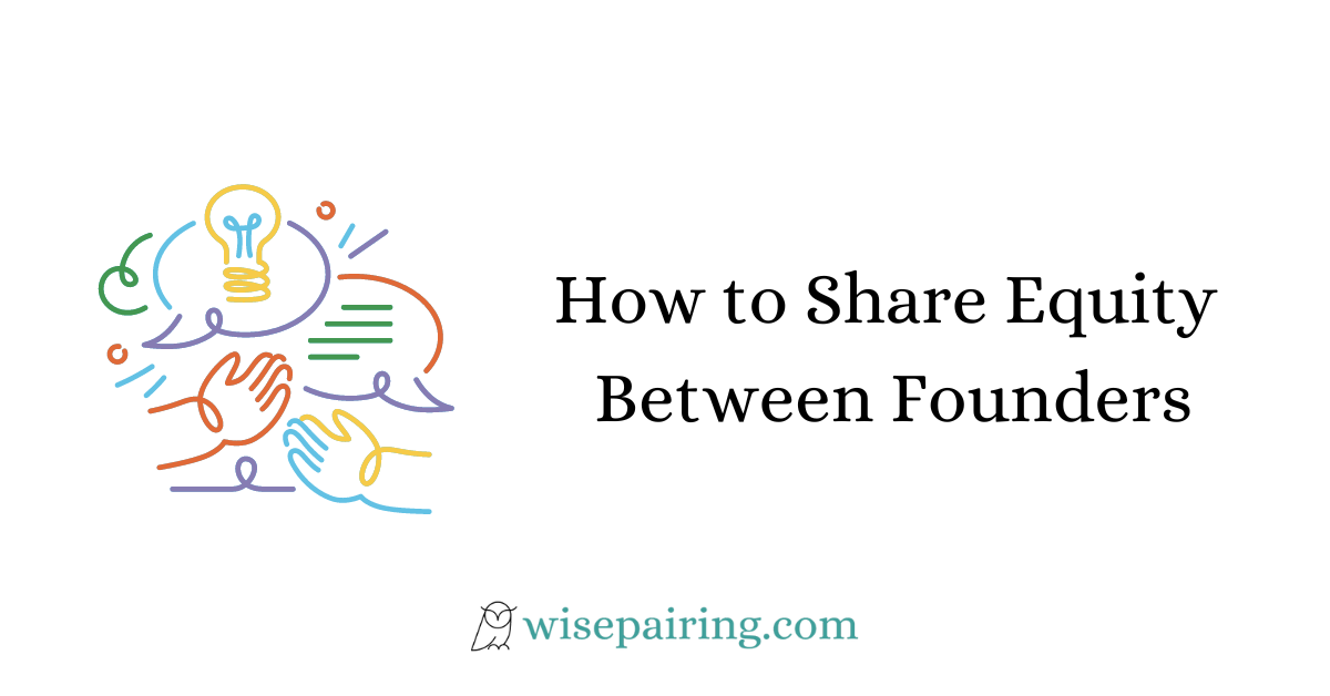 How to Share Equity Between Founders