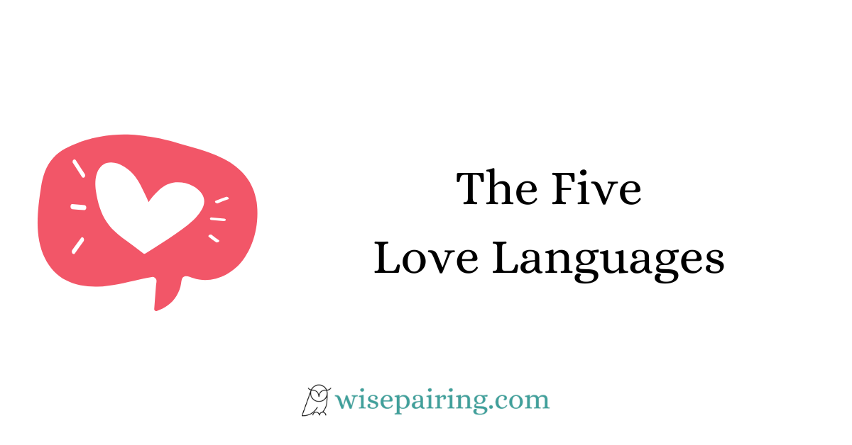 The Five Love Languages